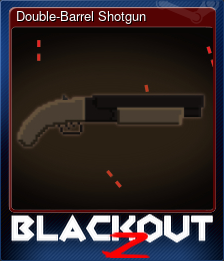 Double-Barrel Shotgun