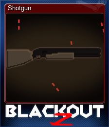 Series 1 - Card 3 of 12 - Shotgun