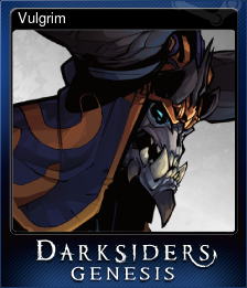 Series 1 - Card 3 of 7 - Vulgrim