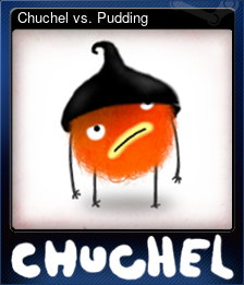 Series 1 - Card 4 of 8 - Chuchel vs. Pudding