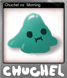 Series 1 - Card 1 of 8 - Chuchel vs. Morning