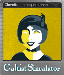 Series 1 - Card 2 of 8 - Clovette, an acquaintance