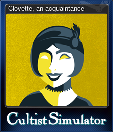 Series 1 - Card 2 of 8 - Clovette, an acquaintance