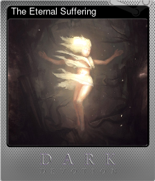 Series 1 - Card 3 of 5 - The Eternal Suffering