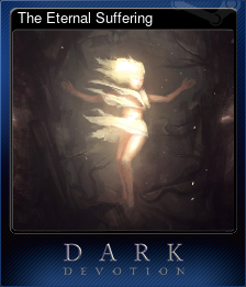 Series 1 - Card 3 of 5 - The Eternal Suffering