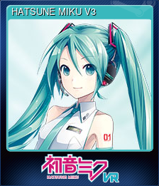 Series 1 - Card 4 of 8 - HATSUNE MIKU V3