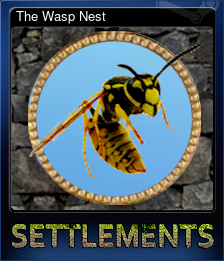 Series 1 - Card 4 of 7 - The Wasp Nest