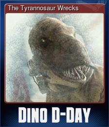 Series 1 - Card 7 of 7 - The Tyrannosaur Wrecks