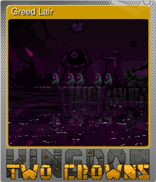 Series 1 - Card 5 of 5 - Greed Lair