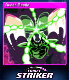 Series 1 - Card 2 of 8 - Queen Beetle