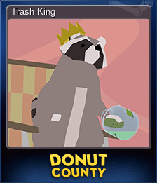 Series 1 - Card 6 of 6 - Trash King