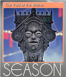 Series 1 - Card 5 of 6 - The Void at the Shrine