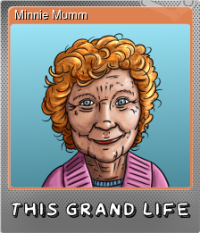 Series 1 - Card 8 of 8 - Minnie Mumm