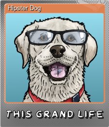 Series 1 - Card 4 of 8 - Hipster Dog