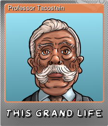 Series 1 - Card 7 of 8 - Professor Tacostein
