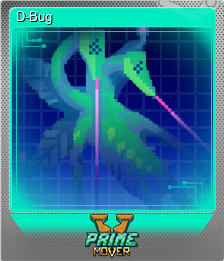 Series 1 - Card 4 of 7 - D-Bug