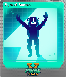 Series 1 - Card 7 of 7 - Byte of Burden