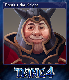 Series 1 - Card 3 of 10 - Pontius the Knight