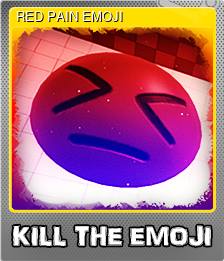 Series 1 - Card 6 of 7 - RED PAIN EMOJI 😫