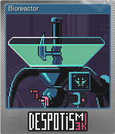 Series 1 - Card 5 of 5 - Bioreactor