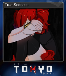 Series 1 - Card 12 of 12 - True Sadness