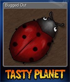 Series 1 - Card 2 of 8 - Bugged Out