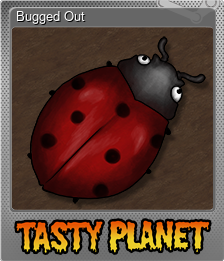 Series 1 - Card 2 of 8 - Bugged Out