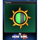 Spikes