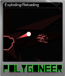 Series 1 - Card 13 of 15 - Exploding/Reloading