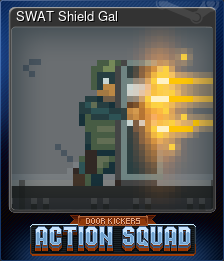 Series 1 - Card 2 of 5 - SWAT Shield Gal