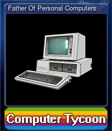 Father Of Personal Computers