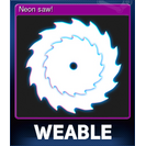Neon saw!