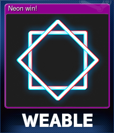 Series 1 - Card 5 of 5 - Neon win!