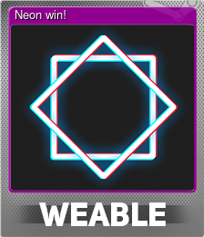 Series 1 - Card 5 of 5 - Neon win!