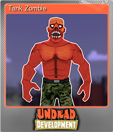 Series 1 - Card 3 of 7 - Tank Zombie