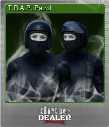 Series 1 - Card 7 of 8 - T.R.A.P. Patrol