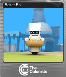 Series 1 - Card 8 of 8 - Baker Bot