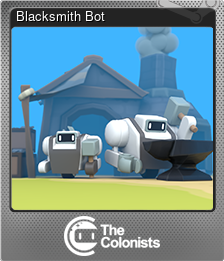 Series 1 - Card 7 of 8 - Blacksmith Bot