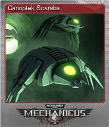 Series 1 - Card 2 of 5 - Canoptek Scarabs