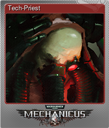 Series 1 - Card 4 of 5 - Tech-Priest