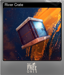 Series 1 - Card 3 of 5 - River Crate
