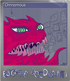 Series 1 - Card 9 of 10 - Omnomous