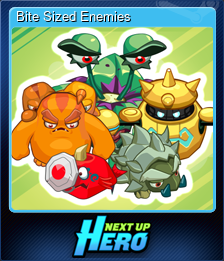 Series 1 - Card 2 of 10 - Bite Sized Enemies