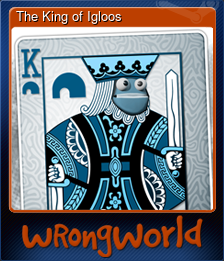 Series 1 - Card 3 of 7 - The King of Igloos