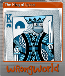 Series 1 - Card 3 of 7 - The King of Igloos