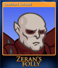 Series 1 - Card 12 of 15 - Deathlord Schadel