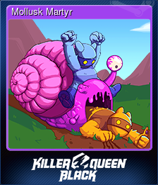 Series 1 - Card 14 of 15 - Mollusk Martyr