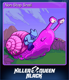 Series 1 - Card 11 of 15 - Non-Stop Snail
