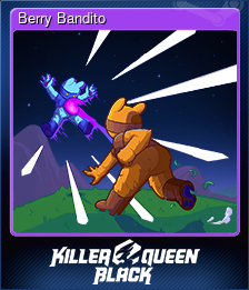 Series 1 - Card 6 of 15 - Berry Bandito