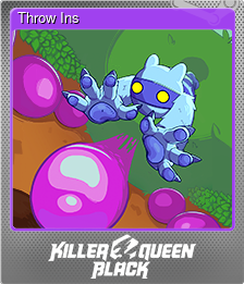 Series 1 - Card 5 of 15 - Throw Ins